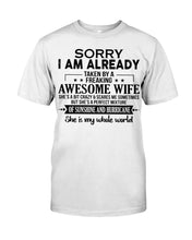 Load image into Gallery viewer, I Am Already Taken By A Freaking Awesome Wife Guys Tee