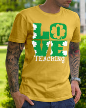 Load image into Gallery viewer, Teaching Love Clover St Patrick's Day Gift Guys Tee