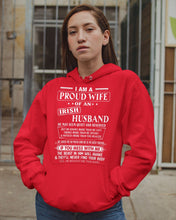 Load image into Gallery viewer, I Am A Proud Wife Of An Irish Husband Gift For Family Hoodie