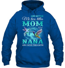 Load image into Gallery viewer, God Gifted Me Two Tittles Mom And Grandma Hoodie