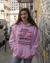 Load image into Gallery viewer, I'm Already Taken By A Freaking Crazy Guy Hoodie