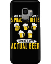 Load image into Gallery viewer, I Like To Have At Least Practice Beer Meaningful Gift Phone case