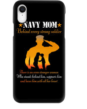 Load image into Gallery viewer, Son Gift For Navy Mom Behind Every Strong Soldier Phone case