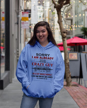 Load image into Gallery viewer, I'm Already Taken By A Freaking Crazy Guy Hoodie