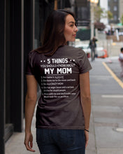 Load image into Gallery viewer, Five Things You Should Know About Mom Ladies Tee