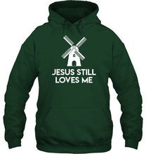 Load image into Gallery viewer, Windmill Jesus Still Loves Me Bachelorette Gift Hoodie