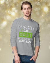 Load image into Gallery viewer, The One Where We Drank Alone St Patrick's Day Gift Unisex Long Sleeve