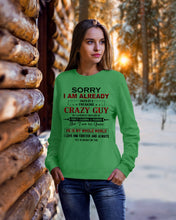 Load image into Gallery viewer, I'm Already Taken By A Freaking Crazy Guy Sweatshirt