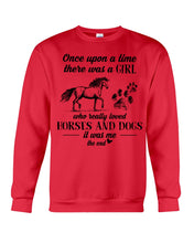 Load image into Gallery viewer, There Was A Girl Who Really Loved Horses And Dogs Sweatshirt