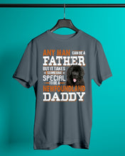 Load image into Gallery viewer, Someone Special To Be A Newfoundland Daddy Gift For Dog Lovers Guys Tee