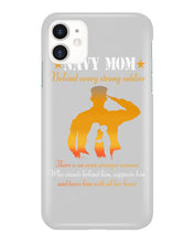 Load image into Gallery viewer, Son Gift For Navy Mom Behind Every Strong Soldier Phone case