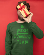 Load image into Gallery viewer, Irsih Drinking Team Green Shamrock St Patrick's Day Sweatshirt