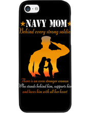 Load image into Gallery viewer, Son Gift For Navy Mom Behind Every Strong Soldier Phone case