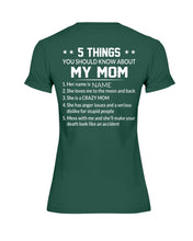 Load image into Gallery viewer, Five Things You Should Know About Mom Ladies Tee