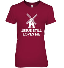 Load image into Gallery viewer, Windmill Jesus Still Loves Me Bachelorette Gift Ladies Tee