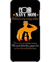 Load image into Gallery viewer, Son Gift For Navy Mom Behind Every Strong Soldier Phone case