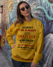 Load image into Gallery viewer, I'm Already Taken By A Freaking Crazy Guy Sweatshirt
