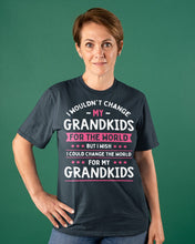 Load image into Gallery viewer, I Could Change The World For My Grandkids Ladies Tee