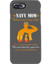 Load image into Gallery viewer, Son Gift For Navy Mom Behind Every Strong Soldier Phone case