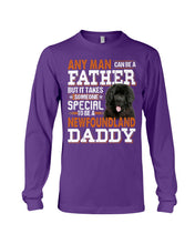Load image into Gallery viewer, Someone Special To Be A Newfoundland Daddy Gift For Dog Lovers Unisex Long Sleeve