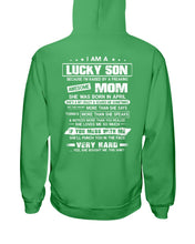 Load image into Gallery viewer, Lucky Son Who Raised By A Freaking Awesome April Mom Hoodie