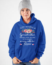 Load image into Gallery viewer, Just When A Grandmother Thinks Her Work Is Finished Hoodie