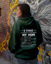 Load image into Gallery viewer, Five Things You Should Know About Mom Hoodie