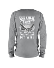 Load image into Gallery viewer, God Knew I Needed An Angel Gift For Husband Unisex Long Sleeve
