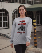 Load image into Gallery viewer, Mom And Daughter Best Freaking Partner In Crime Ever Unisex Long Sleeve