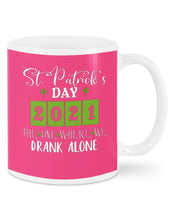 Load image into Gallery viewer, The One Where We Drank Alone St Patrick's Day Gift Mug