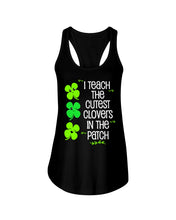 Load image into Gallery viewer, Lovely Clover Smiling I Teach The Cutest Clovers In The Patch St Patrick's Day Gift Ladies Flowy Tank
