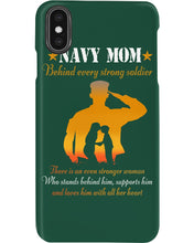 Load image into Gallery viewer, Son Gift For Navy Mom Behind Every Strong Soldier Phone case