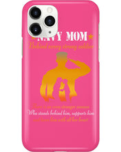 Load image into Gallery viewer, Son Gift For Navy Mom Behind Every Strong Soldier Phone case