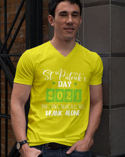 Load image into Gallery viewer, The One Where We Drank Alone St Patrick's Day Gift Guys V-Neck