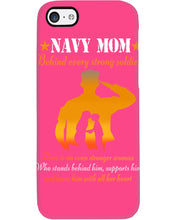 Load image into Gallery viewer, Son Gift For Navy Mom Behind Every Strong Soldier Phone case