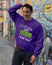 Load image into Gallery viewer, The One Where We Drank Alone St Patrick's Day Gift Sweatshirt