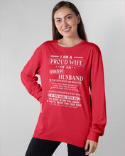 Load image into Gallery viewer, I Am A Proud Wife Of An Irish Husband Gift For Family Unisex Long Sleeve