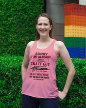 Load image into Gallery viewer, I'm Already Taken By A Freaking Crazy Guy Ladies Flowy Tank