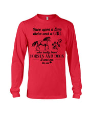 Load image into Gallery viewer, There Was A Girl Who Really Loved Horses And Dogs Unisex Long Sleeve