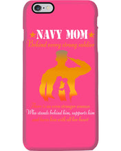 Load image into Gallery viewer, Son Gift For Navy Mom Behind Every Strong Soldier Phone case
