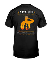 Load image into Gallery viewer, Son Gift For Navy Mom Behind Every Strong Soldier Guys Tee