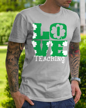 Load image into Gallery viewer, Teaching Love Clover St Patrick's Day Gift Guys Tee
