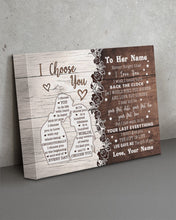 Load image into Gallery viewer, Custom Name Gift For Wife I Choose You Matte Canvas
