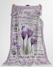 Load image into Gallery viewer, Purple Flower You Ar The World Daughter Gift For Mom Fleece Blanket

