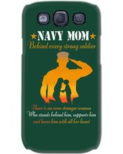 Load image into Gallery viewer, Son Gift For Navy Mom Behind Every Strong Soldier Phone case
