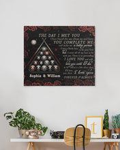 Load image into Gallery viewer, Custom Name Gift For Life Partner Billiard The Day I Met You Matte Canvas

