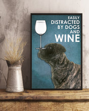 Load image into Gallery viewer, Easily Distracted By Brindle Bull Mastiff Dogs And White Wine Gift For Dog Lovers Vertical Poster
