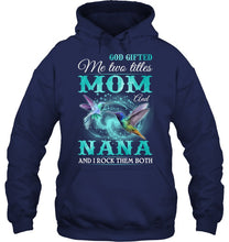 Load image into Gallery viewer, God Gifted Me Two Tittles Mom And Grandma Hoodie
