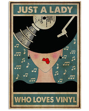 Load image into Gallery viewer, Just A Lady Who Loves Vinyl Gift For Vinyl Lovers Vertical Poster
