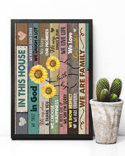 Load image into Gallery viewer, In This House Sunflower We Sing Dance And Play Vertical Poster
